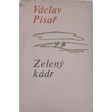 Václav Písař - Zelený kádr